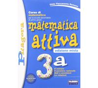 Matematica attiva Vol. 3A-3B – Per la Scuola media – Con espansione online – Fabbri