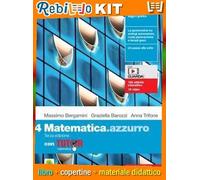 MATEMATICA.AZZURRO 3ED. - VOL. 4 CON TUTOR (LDM) (9788808490056) - Libro Scolastico + Kit Scuola con Copertine Rebillo