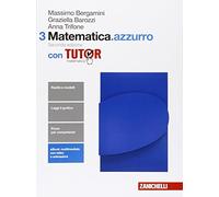 Matematica.azzurro. Con tutor. Per le Scuole superiori. Con e-book. Con espansione online (Vol. 3)
