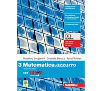 Matematica.azzurro. Con Tutor. Per le Scuole superiori. Con e-book. Con espansio