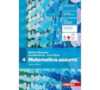 Matematica.azzurro. Per le Scuole superiori (Vol. 4)
