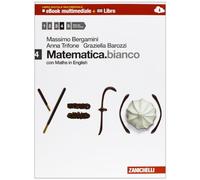 Matematica.bianco. Con Maths in english. Per le Scuole superiori. Con e-book. Con espansione online (Vol. 4)