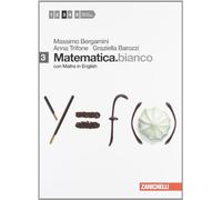 Matematica.bianco. Con Maths in english. Per le Scuole superiori. Con espansione online (Vol. 3)