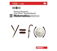 Matematica.bianco. Vol. 3S. Con Maths in english. Per le Scuole superiori. Con e-book. Con espansione online