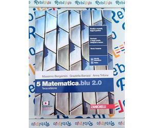 MATEMATICA BLU 2.0 3ED. - VOL. 5 (LDM) - (9788808873620) + Materiali didattici - Rebillo