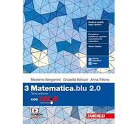Matematica blu 2.0. Con Tutor. Per le Scuole superiori. Con e-book. Con espansione online (Vol. 3)