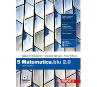 Matematica blu 2.0. Per le Scuole superiori. Con e-book. Con espansione on...