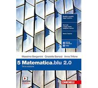 Matematica blu 2.0. Per le Scuole superiori. Con e-book. Con espansione online (Vol. 5)