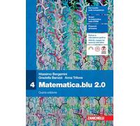 Matematica.blu 2.0. Per le Scuole superiori (Vol. 4)