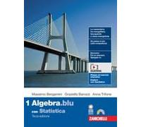 MATEMATICA.BLU 3ED. - VOLUME ALGEBRA 1 CON STATISTICA (LDM) - (9788808953292) + Materiali didattici - Rebillo