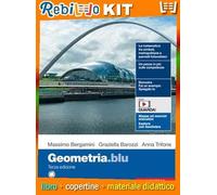 MATEMATICA.BLU 3ED. - VOLUME GEOMETRIA (LDM) (9788808756947) - Libro Scolastico + Kit Scuola con Copertine Rebillo