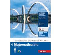Matematica.Blu. per Le Scuole Superiori. Con E-Book. Con Espansione Online (Vol.