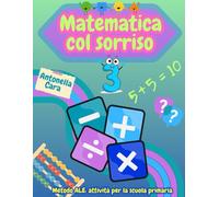 MATEMATICA COL SORRISO 3: VOLUME 1