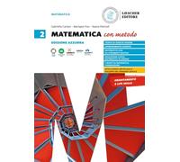 Matematica con metodo. Ediz. azzurra. Per le Scuole superiori (Vol. 2)
