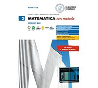 Matematica con metodo. Per le Scuole superiori (Vol. 2)
