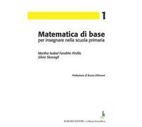 Matematica di base per insegnare nella scuola primaria