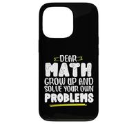 Matematica dicendo che la matematica crescere e risolvere i problemi da soli Custodia per iPhone 13 Pro