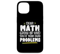 Matematica dicendo che la matematica crescere e risolvere i problemi da soli Custodia per iPhone 13
