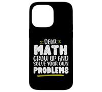 Matematica dicendo che la matematica crescere e risolvere i problemi da soli Custodia per iPhone 14 Pro Max