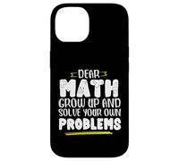 Matematica dicendo che la matematica crescere e risolvere i problemi da soli Custodia per iPhone 14