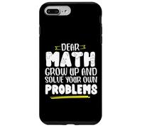 Matematica dicendo che la matematica crescere e risolvere i problemi da soli Custodia per iPhone 7 Plus/8 Plus