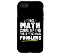 Matematica dicendo che la matematica crescere e risolvere i problemi da soli Custodia per iPhone SE (2020) / 7/8