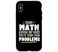 Matematica dicendo che la matematica crescere e risolvere i problemi da soli Custodia per iPhone X/XS