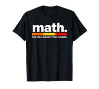 Matematica Divertente L'unico Soggetto Che Conta Dire Maglietta