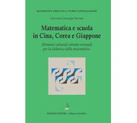 Matematica e scuola in Cina, Corea e Giappone. Elementi culturali
