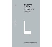 Matematica e senso - Longo Giuseppe