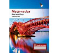 Matematica. Ediz. MyLab. Con Contenuto digitale per accesso online