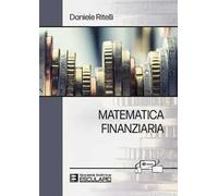 Matematica finanziaria. Con accesso Textincloud