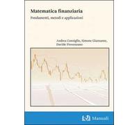 Matematica finanziaria. Fondamenti, metodi e applicazioni