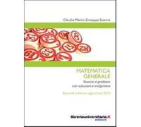Matematica Generale - Claudio Marini e Giuseppe Scianna - 2013