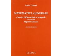 Matematica generale. Calcolo differenziale e integrale con elementi di alg...