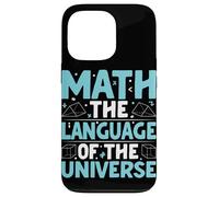 Matematica Il linguaggio dell'universo Custodia per iPhone 13 Pro