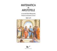 Matematica in Aristotele. Vol. 1-2