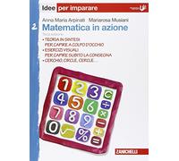 Matematica in azione. Idee per imparare. Per la Scuola media (Vol. 2)