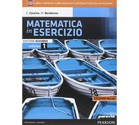 Matematica in esercizio. Ediz. azzurra mylab. Per i Licei umanistici. Con e-book. Con espansione online (Vol. 1)