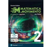 Matematica in movimento. Con Python. Per gli Ist. tecnici e professionali (Vol. 2)