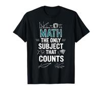 Matematica L'unico soggetto che conta divertente amante della matematica Maglietta