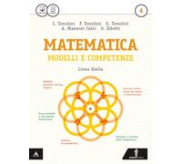 Matematica modelli e competenze. Ediz. gialla. Per gli Ist. professionali. Con e-book. Con espansione online (Vol. 4)
