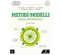 Matematica modelli e competenze. Ediz. verde. Per gli Ist. tecnici. Con e-book. Con espansione online (Vol. 5)