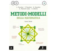 Matematica modelli e competenze. Ediz. verde. Per gli Ist. tecnici. Con e-book. Con espansione online (Vol. 4)