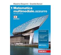 Matematica multimediale.azzurro. Per le Scuole superiori. Con e-book. Con espansione online (Vol. 1)