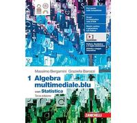 MATEMATICA MULTIMEDIALE.BLU 3ED. - VOL. ALGEBRA 1 CON STATISTICA (LDM) - (9788808306272) + Materiali didattici - Rebillo