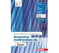 Matematica multimediale.blu. Geometria. Con Tutor. Per le Scuole superiori. Con espansione online