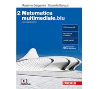 Matematica multimediale.blu. Per le Scuole superiori. Con espansione online (Vol. 2)