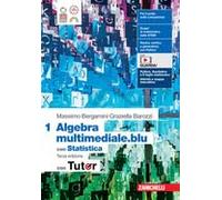 MATEMATICA MULTIMEDIALE. BLU VOL. ALGEBRA 1 - (9788808908773) + Materiali didattici - Rebillo
