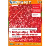 MATEMATICA MULTIMEDIALE.ROSSO 2ED. - VOLUME 1 (LDM) (9788808622167) - Libro Scolastico + Kit Scuola con Copertine Rebillo